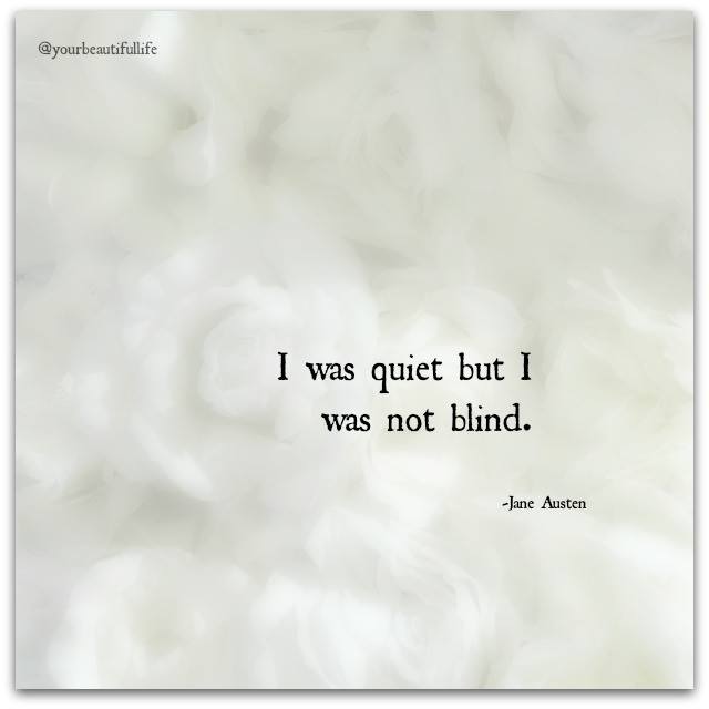 quiet not blind